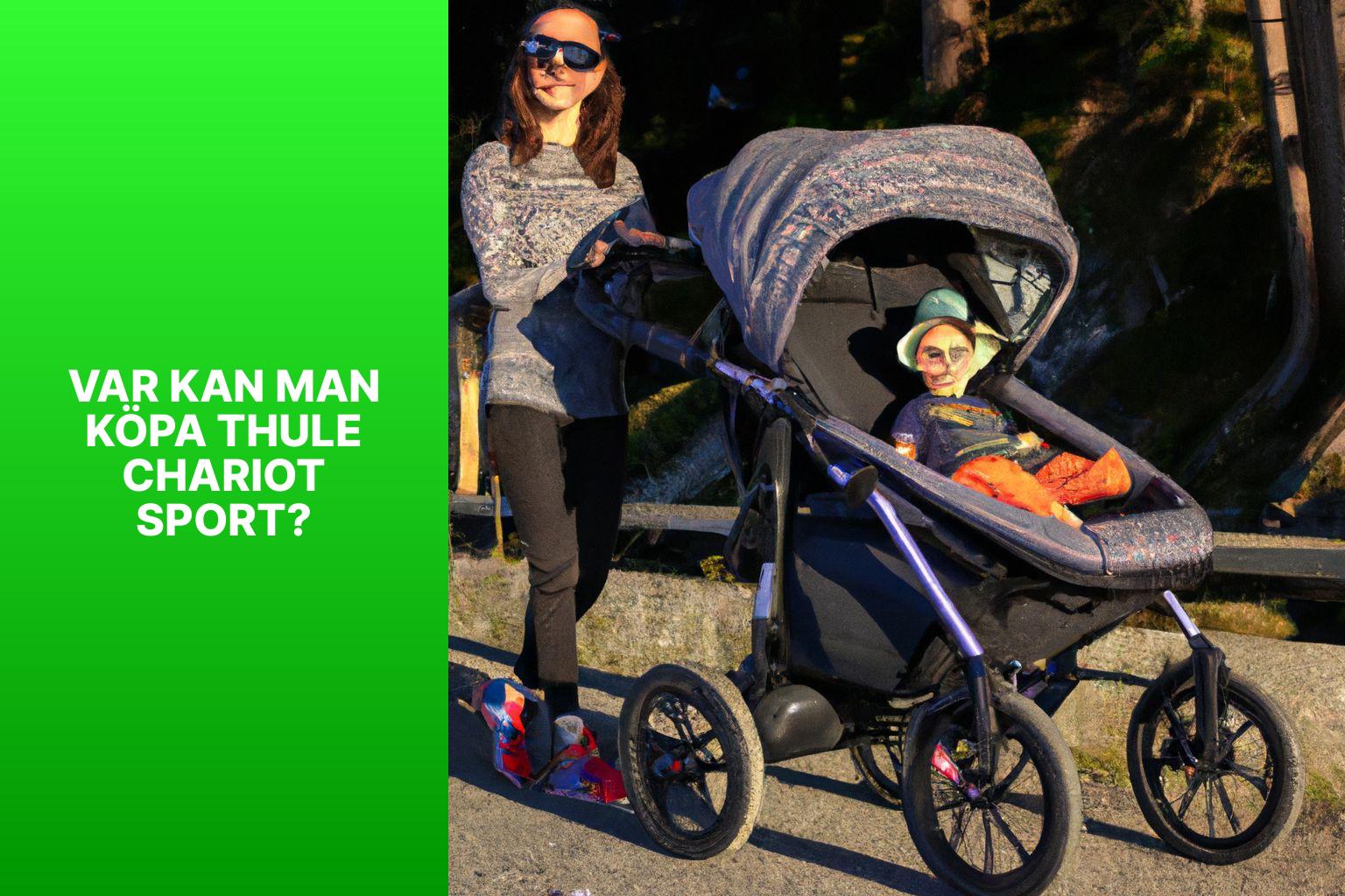 Var kan man köpa Thule Chariot Sport? - Thule Chariot Sport: Multifunktionell Barnvagn för Aktiva Föräldrar 